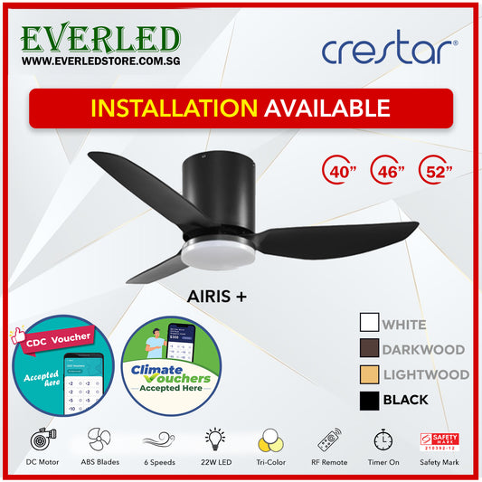 *STANDARD INSTALLATION* Crestar DC Altis+ 3B 40"/46"/52" - With / WO Light (Inverter DC Fan) *CDC & Climate Voucher Accepted In Showroom*