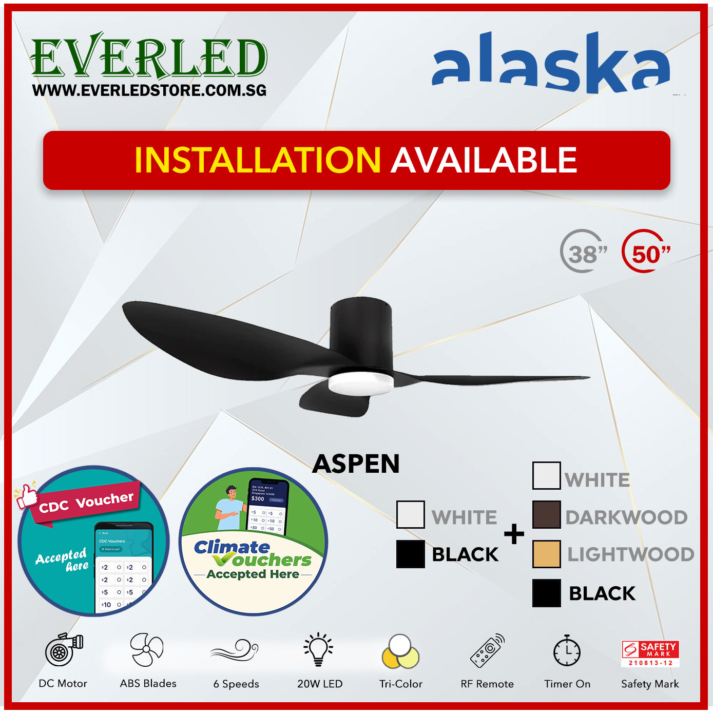 *STANDARD INSTALLATION* Alaska DC Aspen III 38"/50" (Inverter DC Fan) with Samsung dimmable light kit *CDC & Climate Voucher Accected In Showroom*