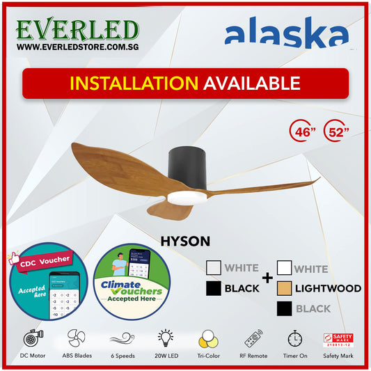 *STANDARD INSTALLATION* Alaska DC Hyson 46"/52" (Inverter DC Fan) *CDC & Climate Voucher Accepted In Showroom*