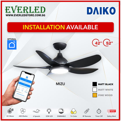 *FREE STANDARD INSTALLATION* Daiko DC Mizu 42"/52" with Dimmable Tri-color LED (Inverter DC Fan) *CDC & Climate Voucher Accepted In Showroom*