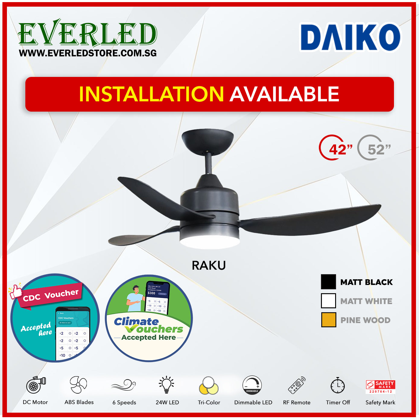 * FREE STANDARD INSTALLATION* Daiko DC Raku 42"/52" with Dimmable Tri-color LED (Inverter DC Fan) *CDC & Climate Voucher Accepted In Showroom*