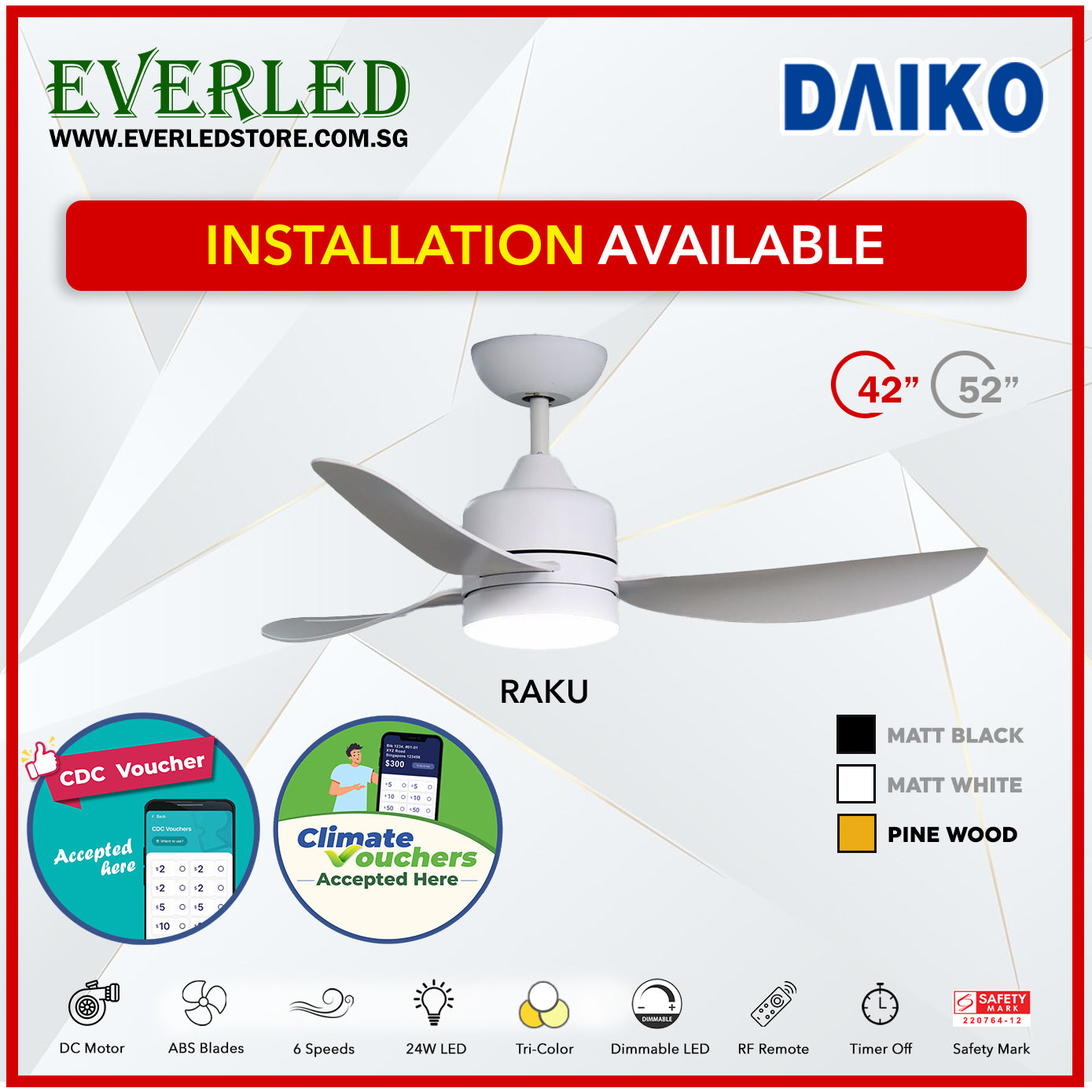 * FREE STANDARD INSTALLATION* Daiko DC Raku 42"/52" with Dimmable Tri-color LED (Inverter DC Fan) *CDC & Climate Voucher Accepted In Showroom*