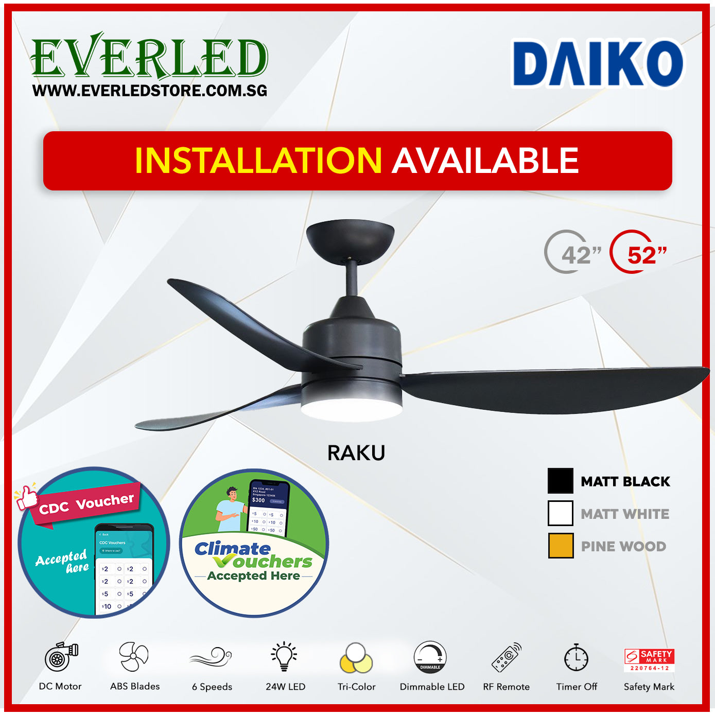* FREE STANDARD INSTALLATION* Daiko DC Raku 42"/52" with Dimmable Tri-color LED (Inverter DC Fan) *CDC & Climate Voucher Accepted In Showroom*