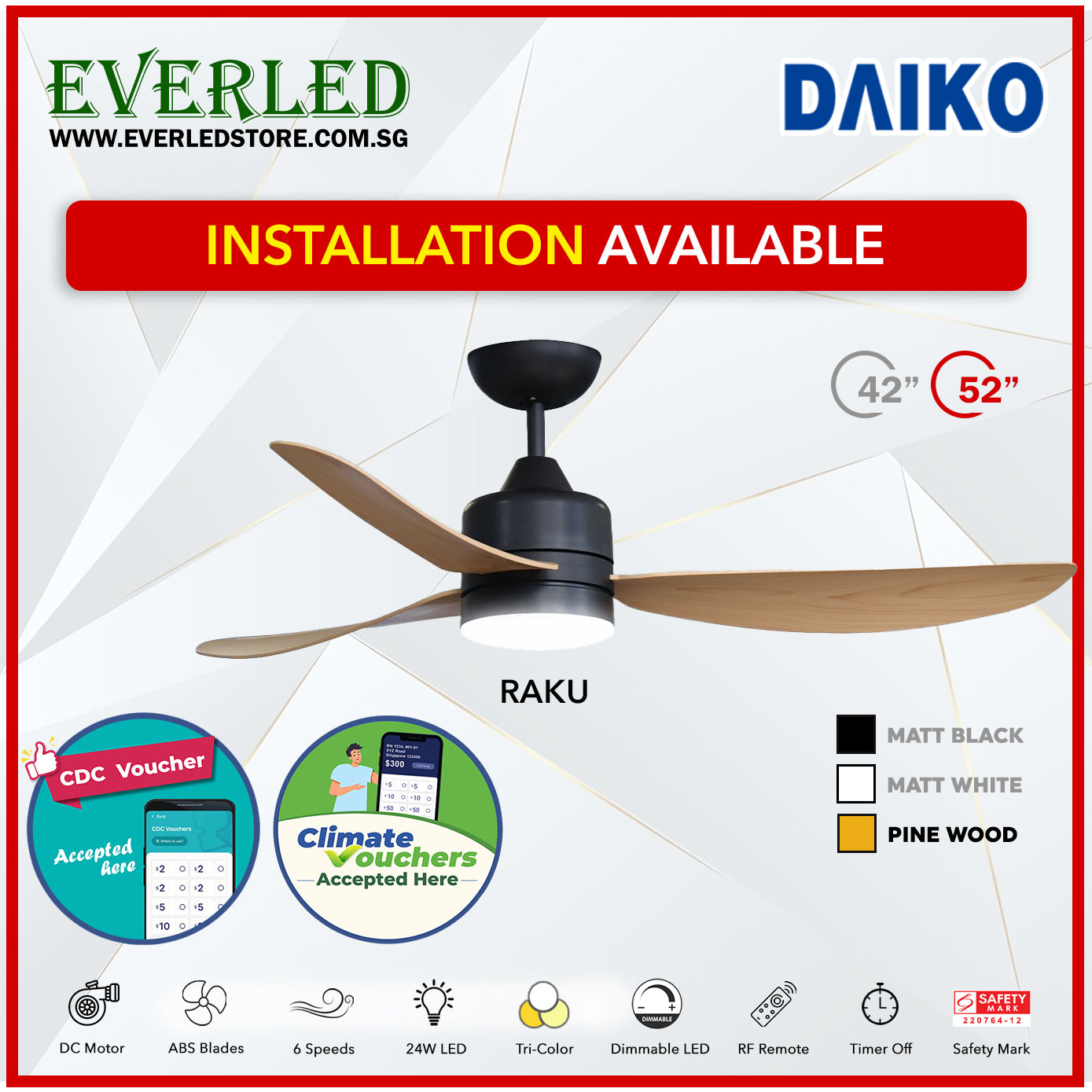 * FREE STANDARD INSTALLATION* Daiko DC Raku 42"/52" with Dimmable Tri-color LED (Inverter DC Fan) *CDC & Climate Voucher Accepted In Showroom*