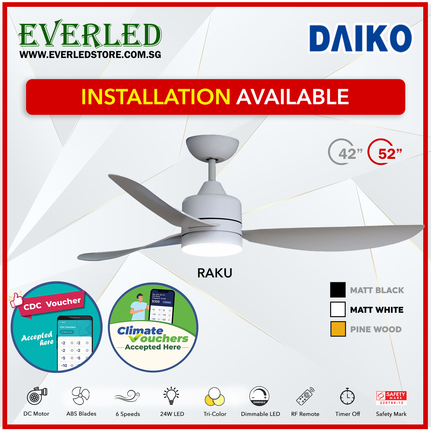 * FREE STANDARD INSTALLATION* Daiko DC Raku 42"/52" with Dimmable Tri-color LED (Inverter DC Fan) *CDC & Climate Voucher Accepted In Showroom*