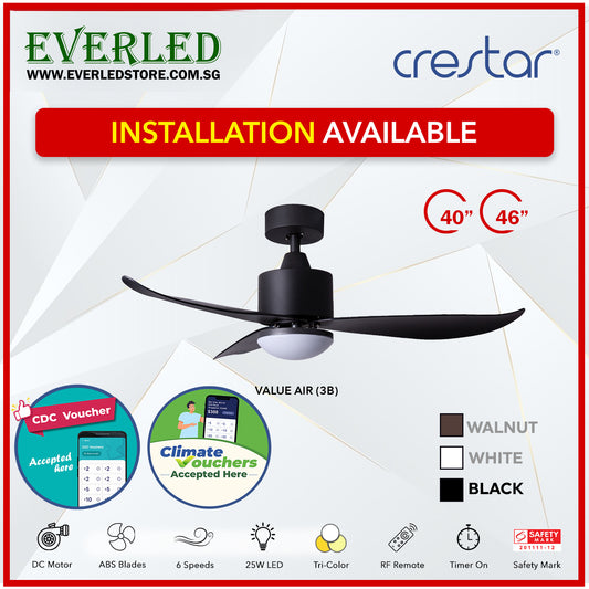 *STANDARD INSTALLATION* Crestar DC ValueAir 3 Blades 40"/46" (Inverter DC Fan) *CDC & Climate Voucher Accepted In Showroom*