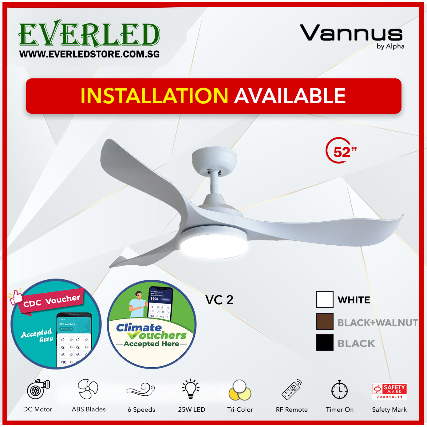 *STANDARD INSTALLATION* Alpha Fan DC VC2 52" with Tri-colour LED (Inverter DC fan) *CDC & Climate Voucher Accepted In Showroom*