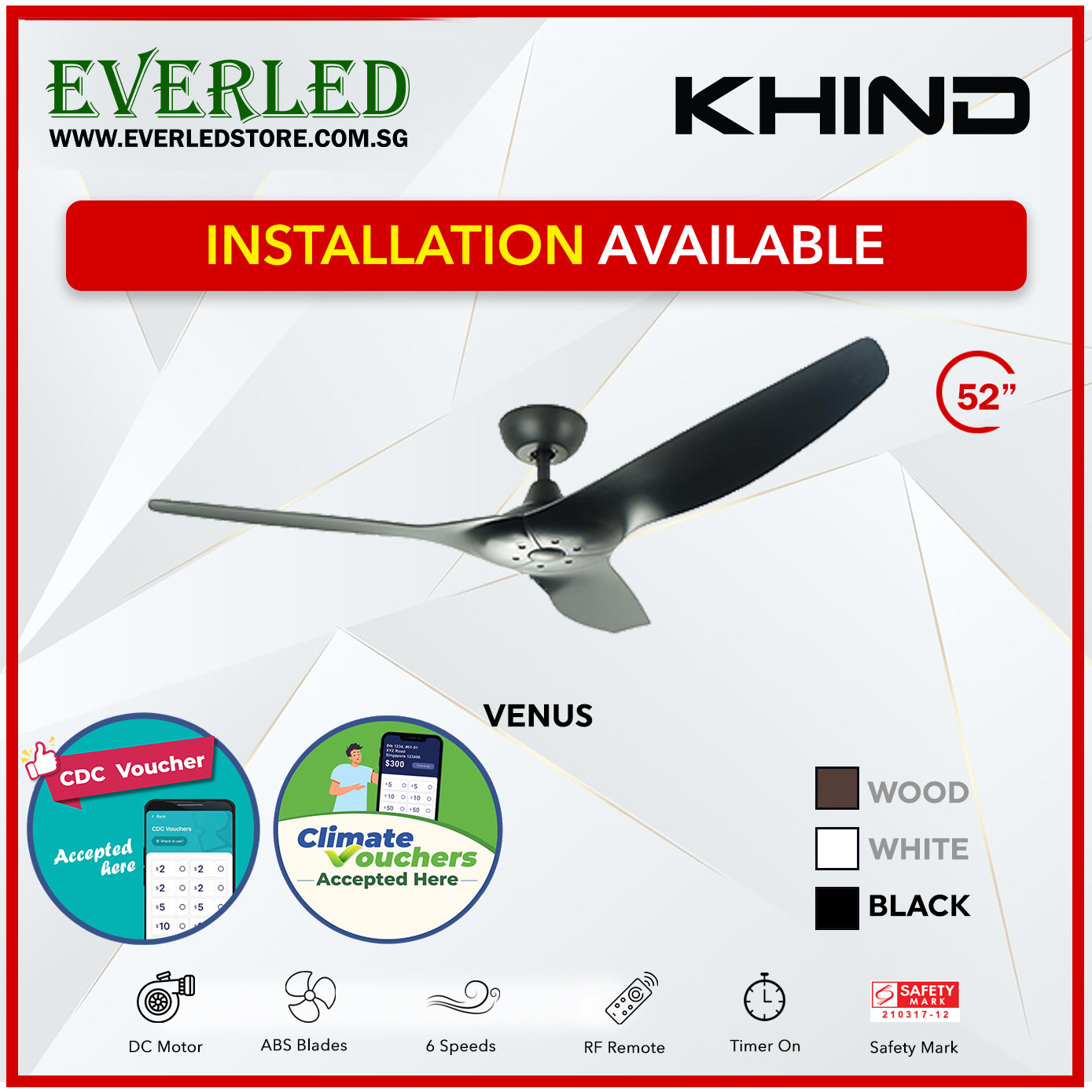 *STANDARD INSTALLATION* Khind DC Venus 52" (Inverter DC Fan) *CDC & Climate Voucher Accepted In Showroom*